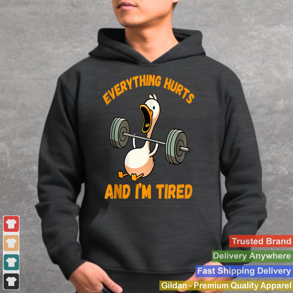 Everything Hurts And I'm Tired Duck Funny Tank Top