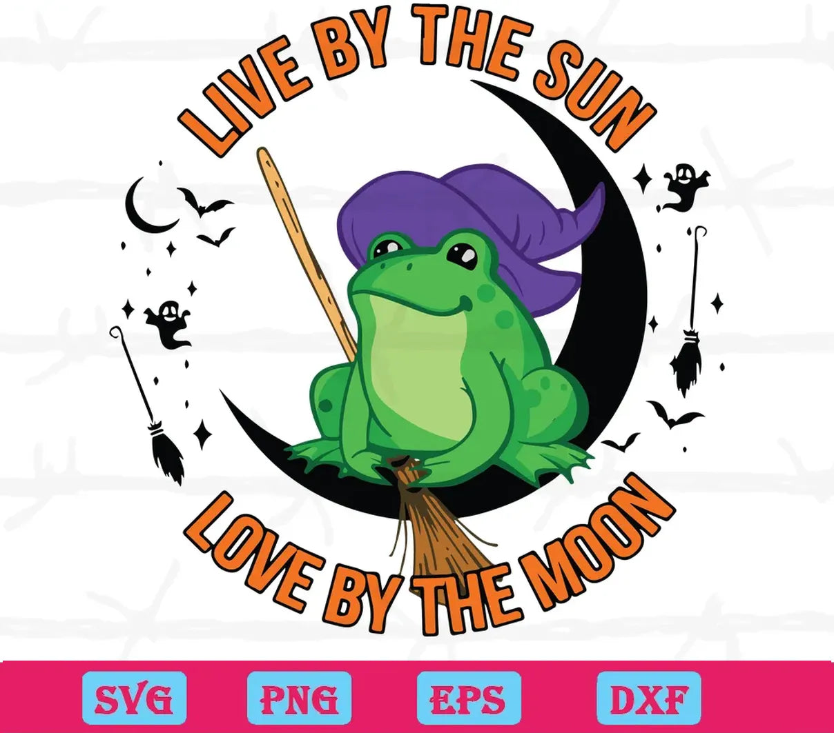 Live By The Sun Love By The Moon Halloween Frog, Svg File Formats