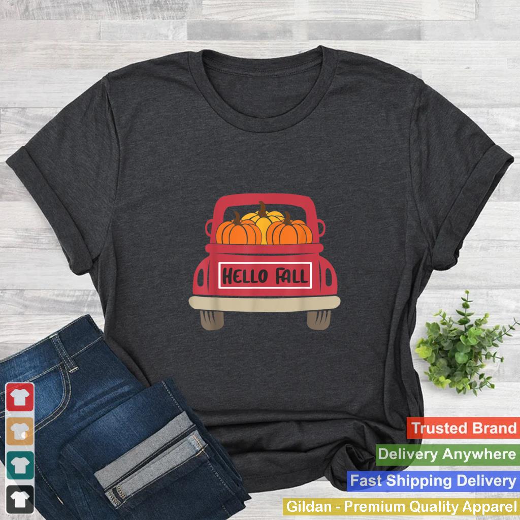 Autumn Hello Fall Pumpkin Truck Thanksgiving T Shirt