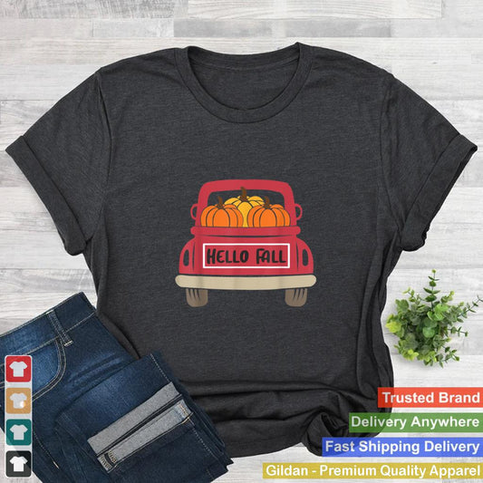 Autumn Hello Fall Pumpkin Truck Thanksgiving T Shirt