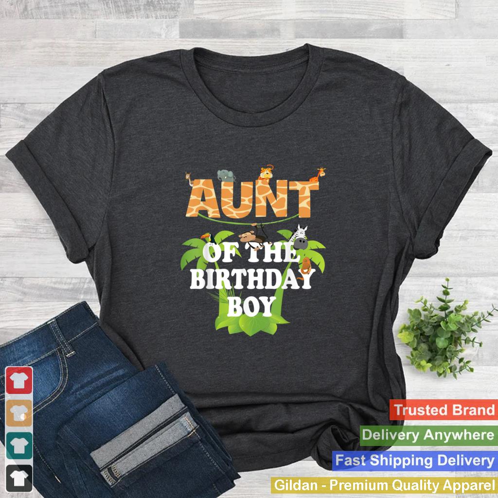 Aunt Of The Birthday Boy Zoo Theme Animal Party T Shirt