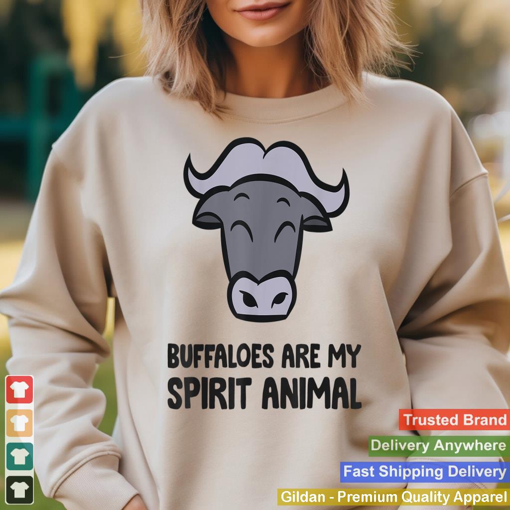 Buffalos Are My Spirit Animal Cute Bison American Buffalo