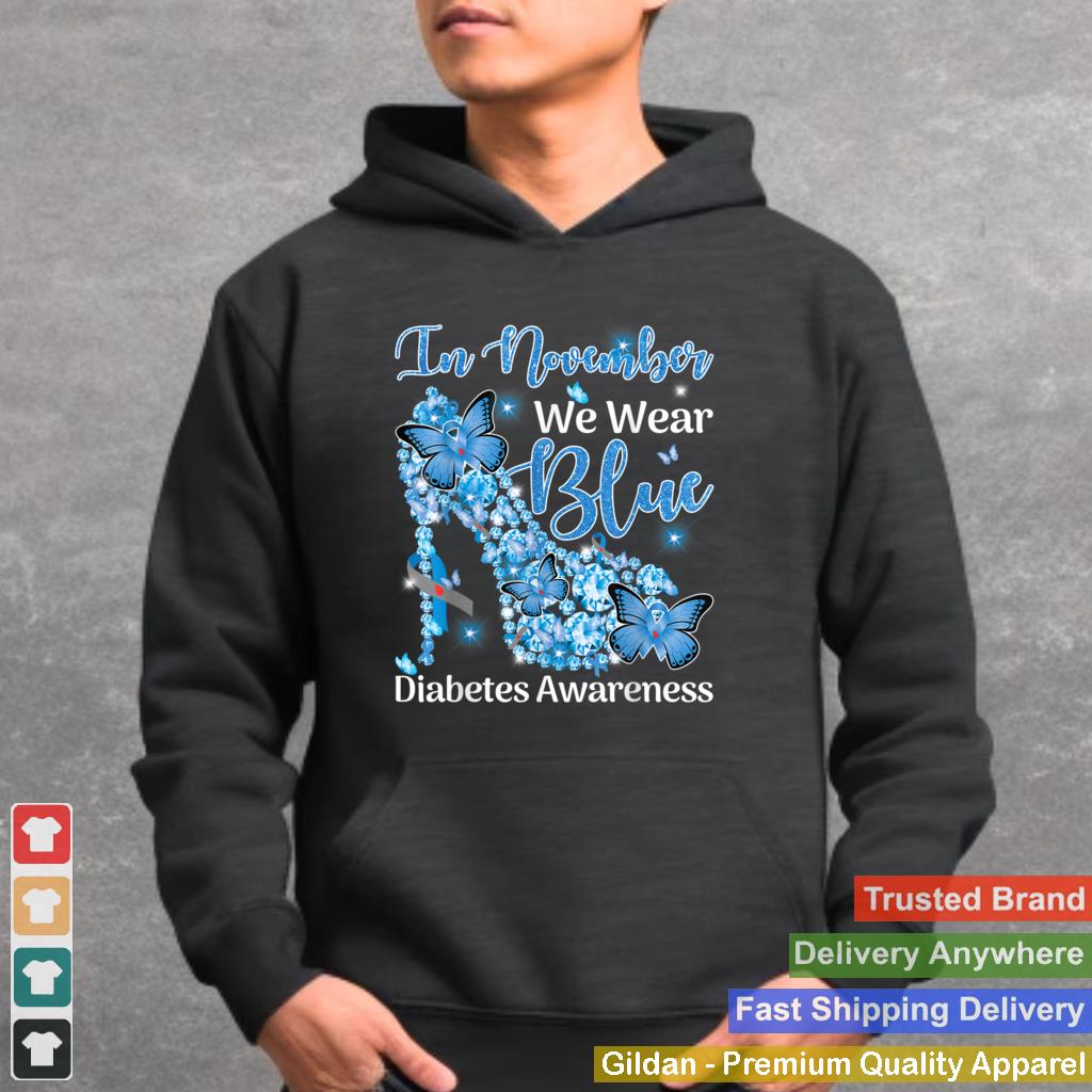 In November We Wear Blue Butterflies Diabetes Awareness T Shirt 6