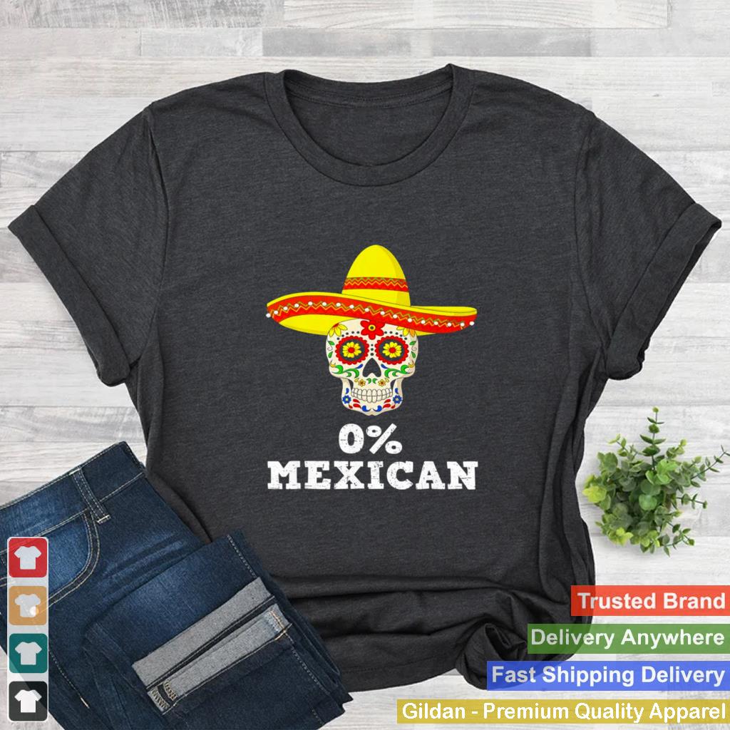 0 Mexican Cinco de Mayo Sombrero Mexican Skull Vintage Shirt