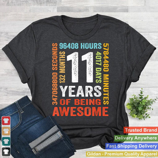 11 Years 132 Months Of Being Awesome 11th Birthday Gift