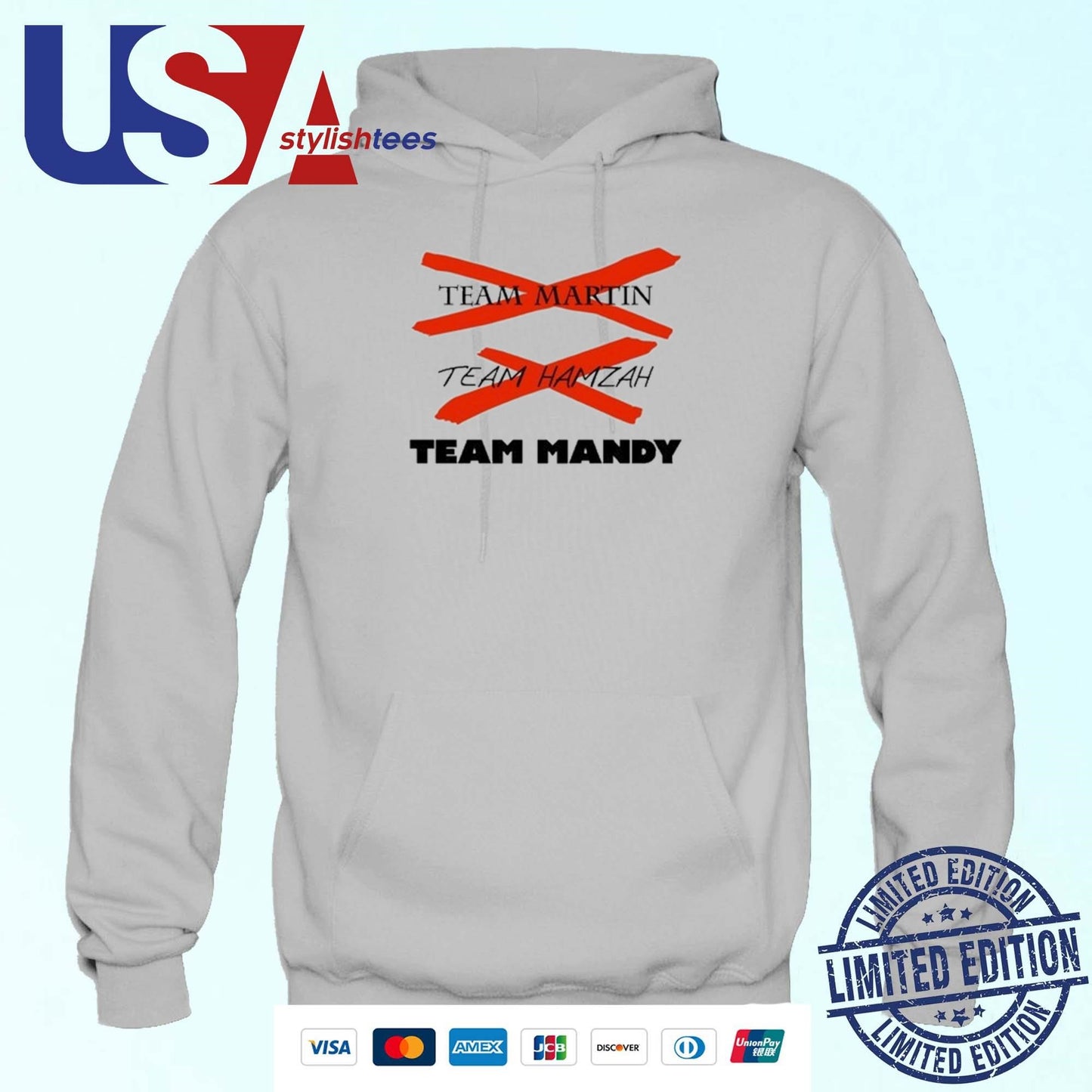 Team Martin Team Hamzah Team Mandy Shirt