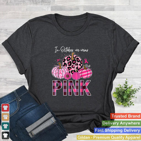 In October We Wear Pink Ribbon Leopard Pumpkin Breast Cancer T Shirt 3