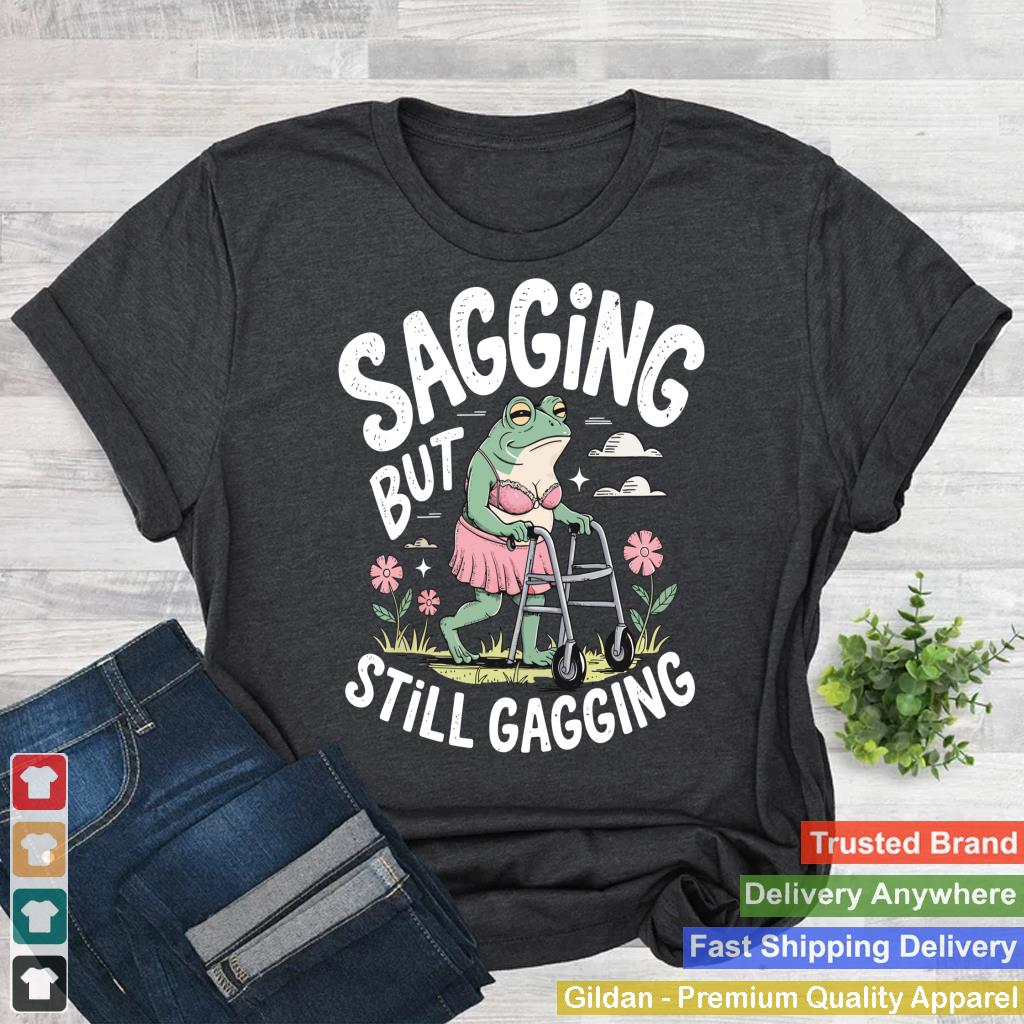 Sagging But Still Gagging Funny Frog Meme