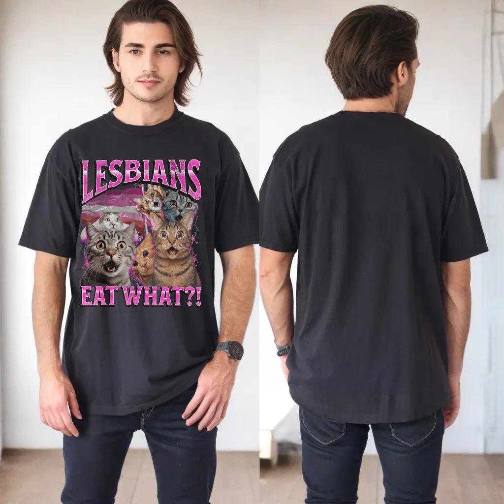 Lesbians Eat What! Funny Cat Gay Pride LGBTQ Pun Bootleg