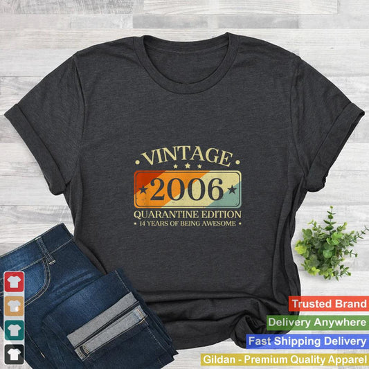 2006 Retro Birthday 14th Vintage Quarantine Edition T Shirt