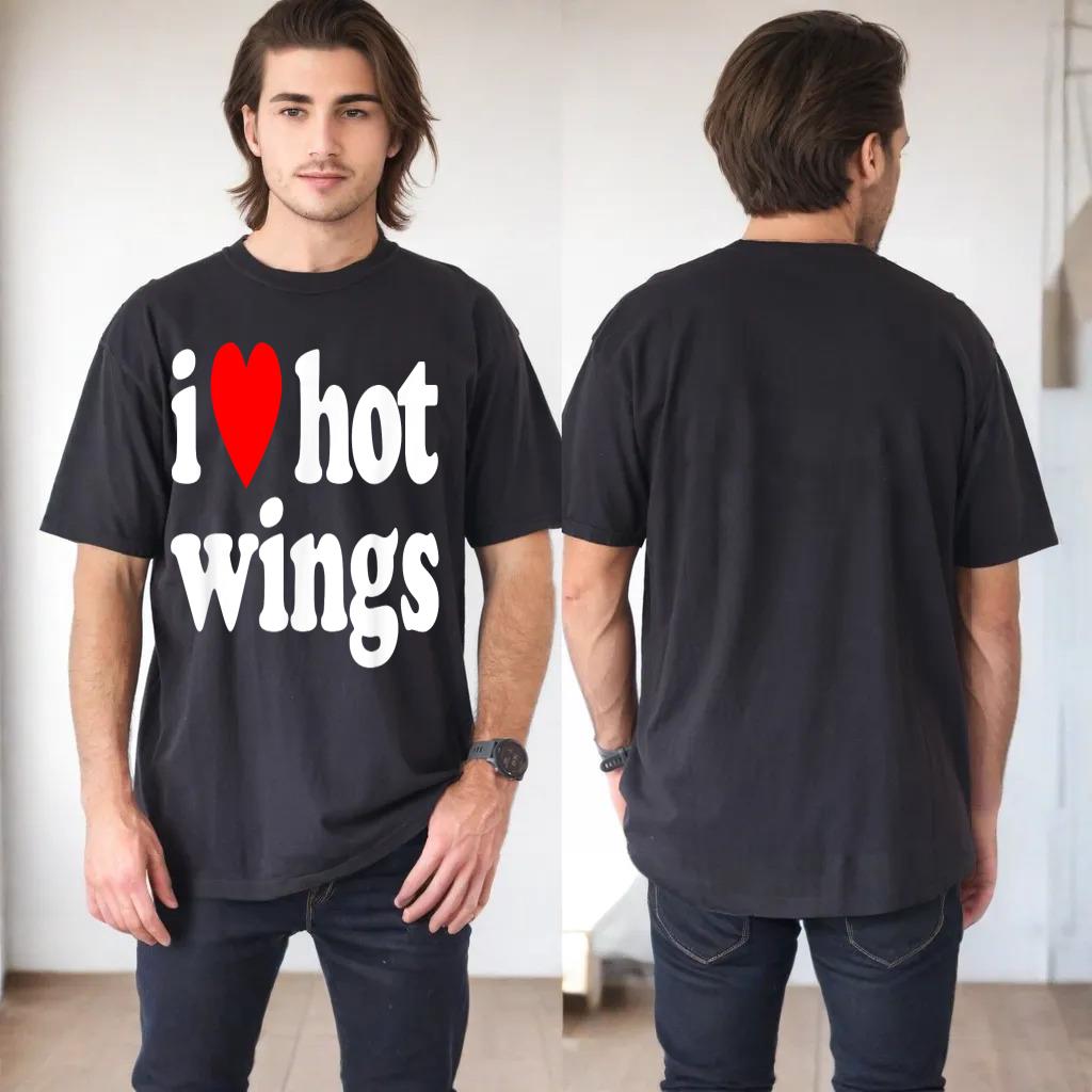 I Love Hot Wings Funny Spicy Food Lover Humor Buffalo Wings