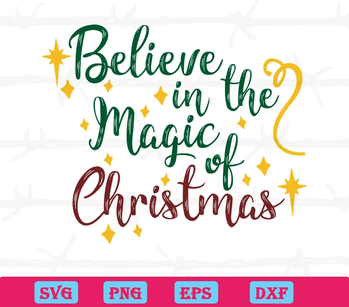 Believe In Magic Of Christmas, Vector Illustrations