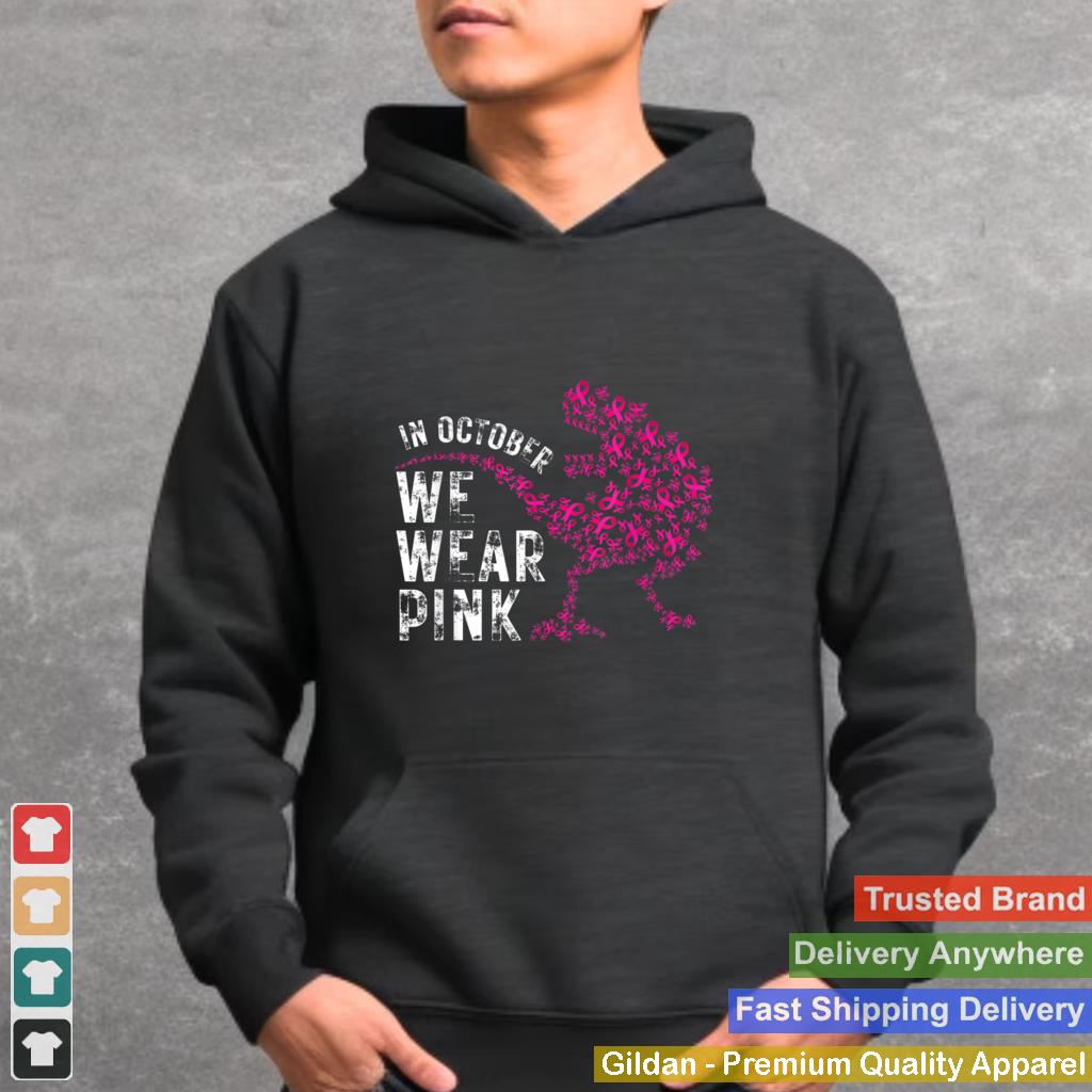 In October We Wear Pink Breast Cancer Awareness Warrior Trex T Shirt 1 2