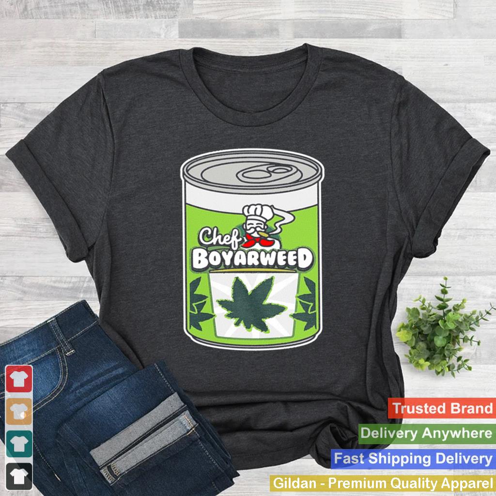 2021 chef boyarweed shirt