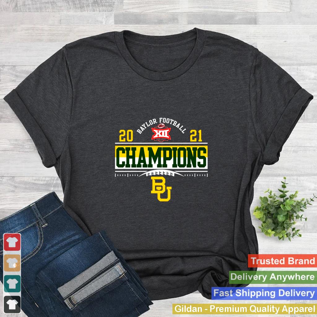 2021 Big 12 Football Baylor Bears Conference Champions T Shirt