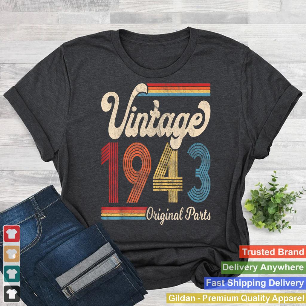 1943. Vintage 1943 Birthday Gift Men Women. Born Made 1943