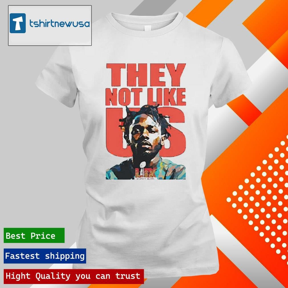 Top Kendrick Lamar Super Bowl 2025 They Not Like Us T-Shirt