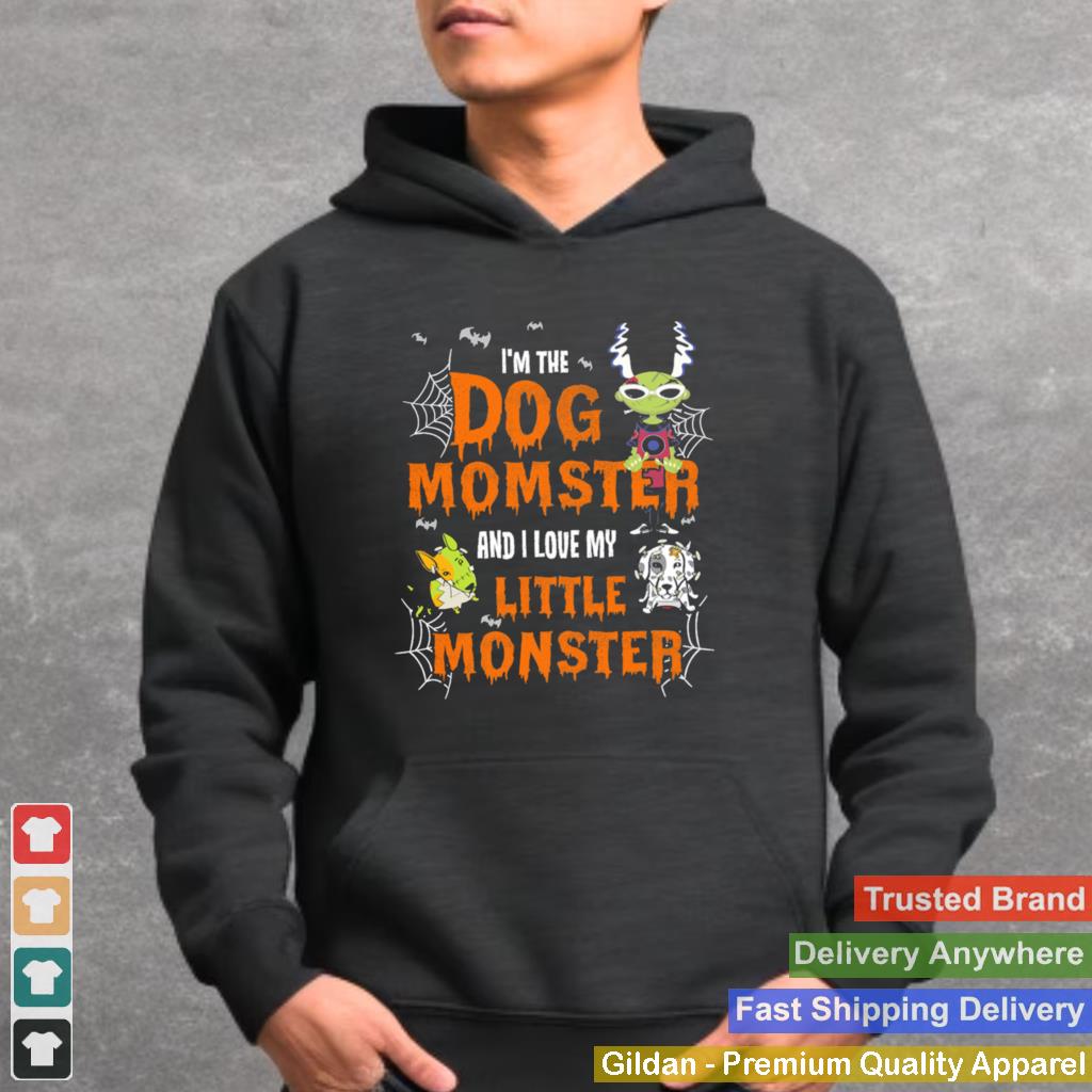 Im The Dog Momster And I Love My Little Monster Halloween shirt