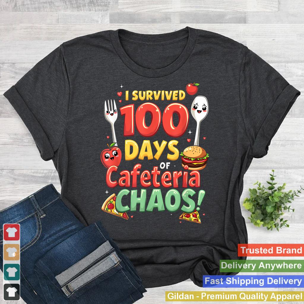 Funny Survived 100 Days of School Cafeteria Staff Lunch Lady