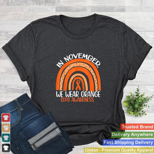 In November We Wear Orange Copd Awarness Ribbon T Shirt