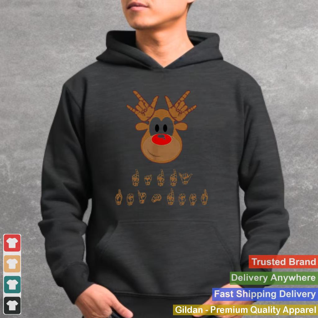 Asl Sign Language Deaf Christmas Reindeer Sweater Shirt