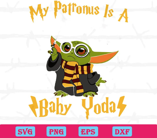 Star Wars Baby Yoda Harry Potter Potter My Patronus Is A Baby Yoda Svg Png Eps Dxf