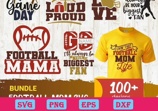 100+ Football Mom Bundle