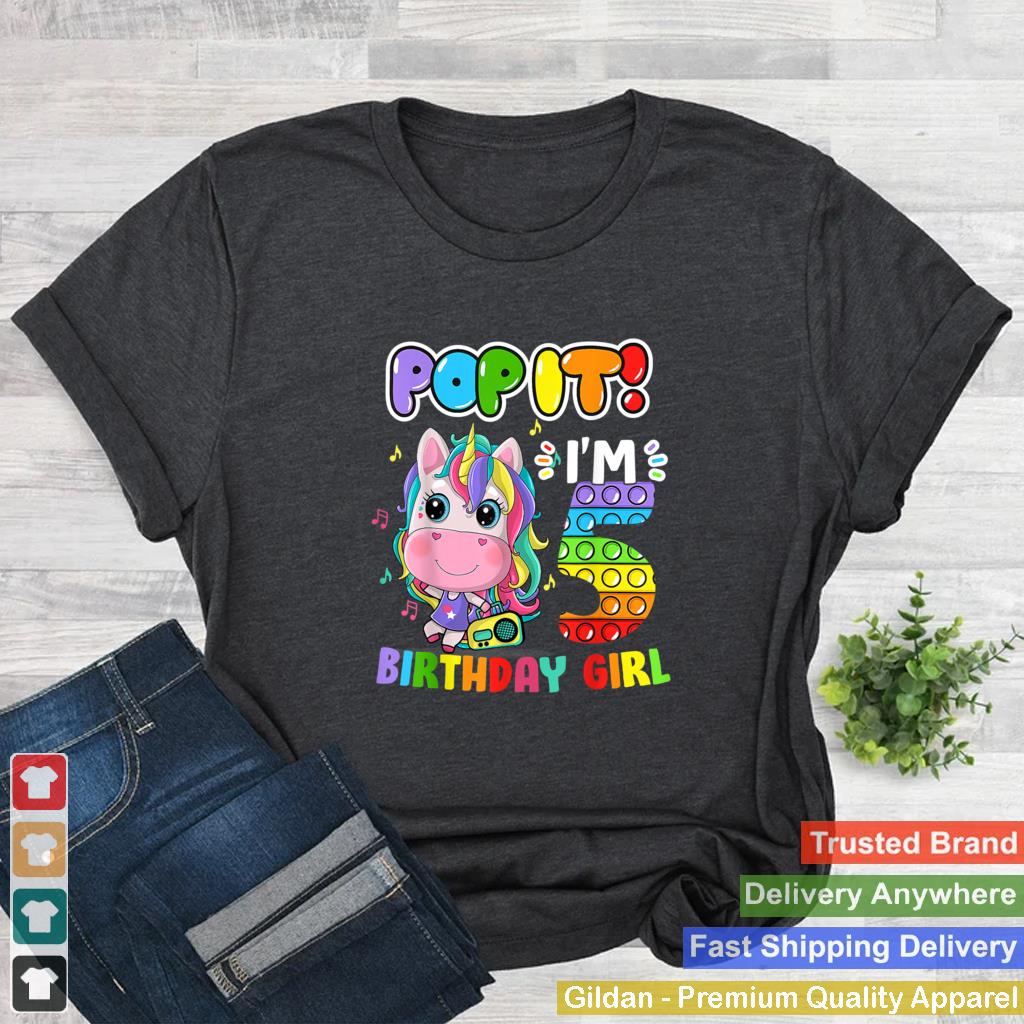 Im 5 Years Old 5th Birthday Unicorn Girls Pop It Fidget T Shirt 2