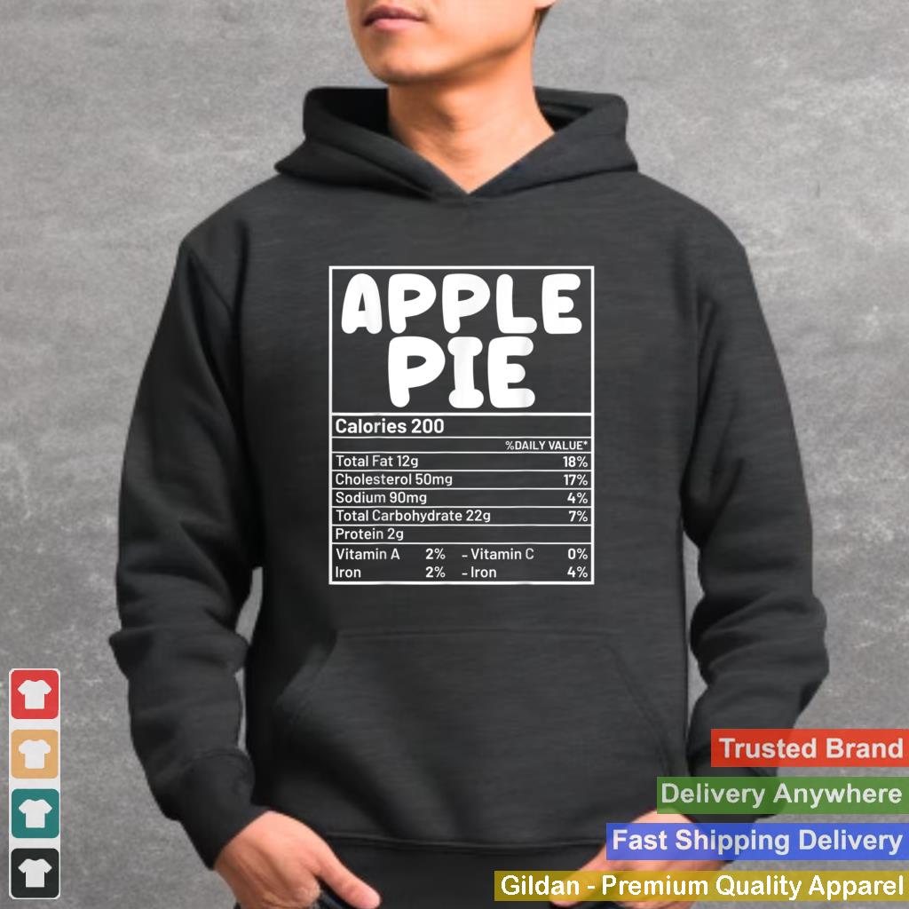 Apple Pie Nutrition Facts Food Matching Family Thanksgiving T Shirt