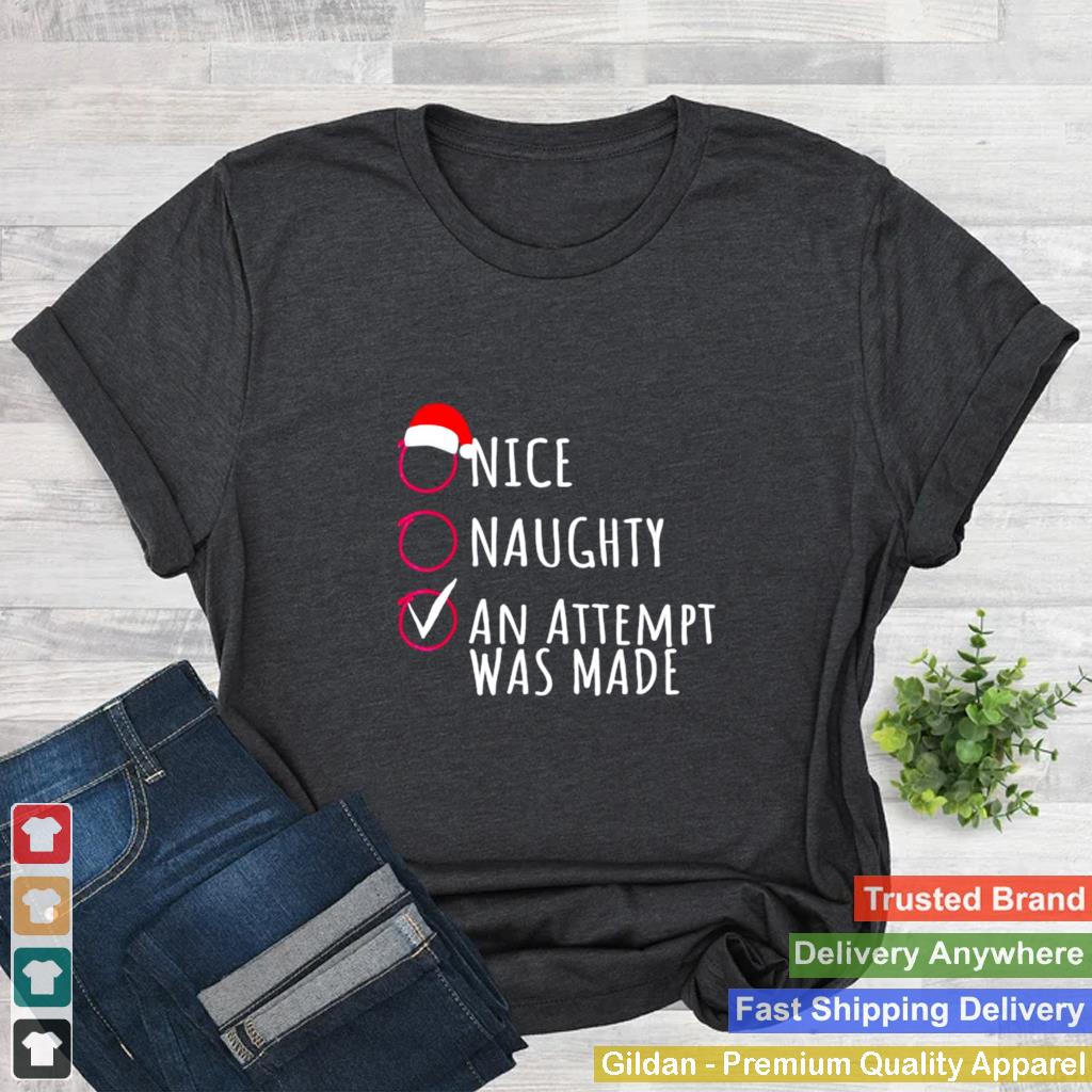 An-Attempt-Was-Made-Christmas-T-Shirt