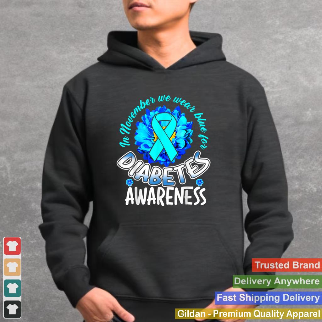 In November We Wear blue Rainbow Diabetes Awareness Ribbon T Shirt