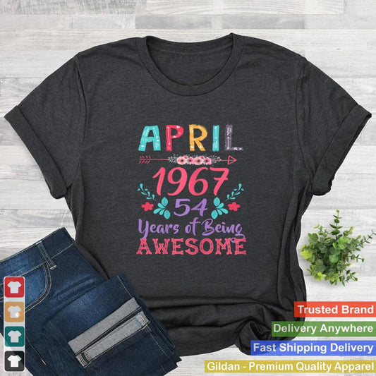 April Girl 1967 54th Birthday 54 Years Old Shirt