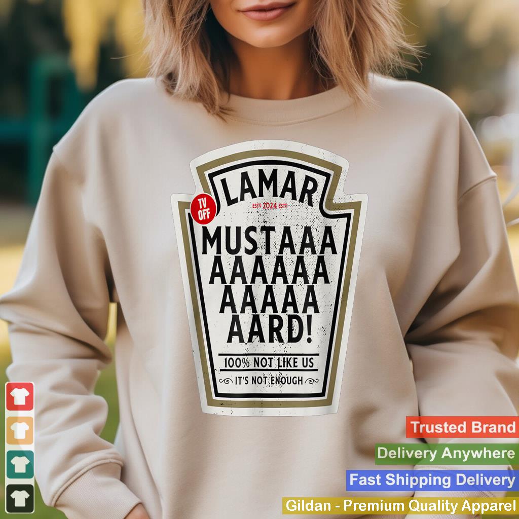 Mustard Lamar TV Off Use Your Heart Funny Mustard Meme