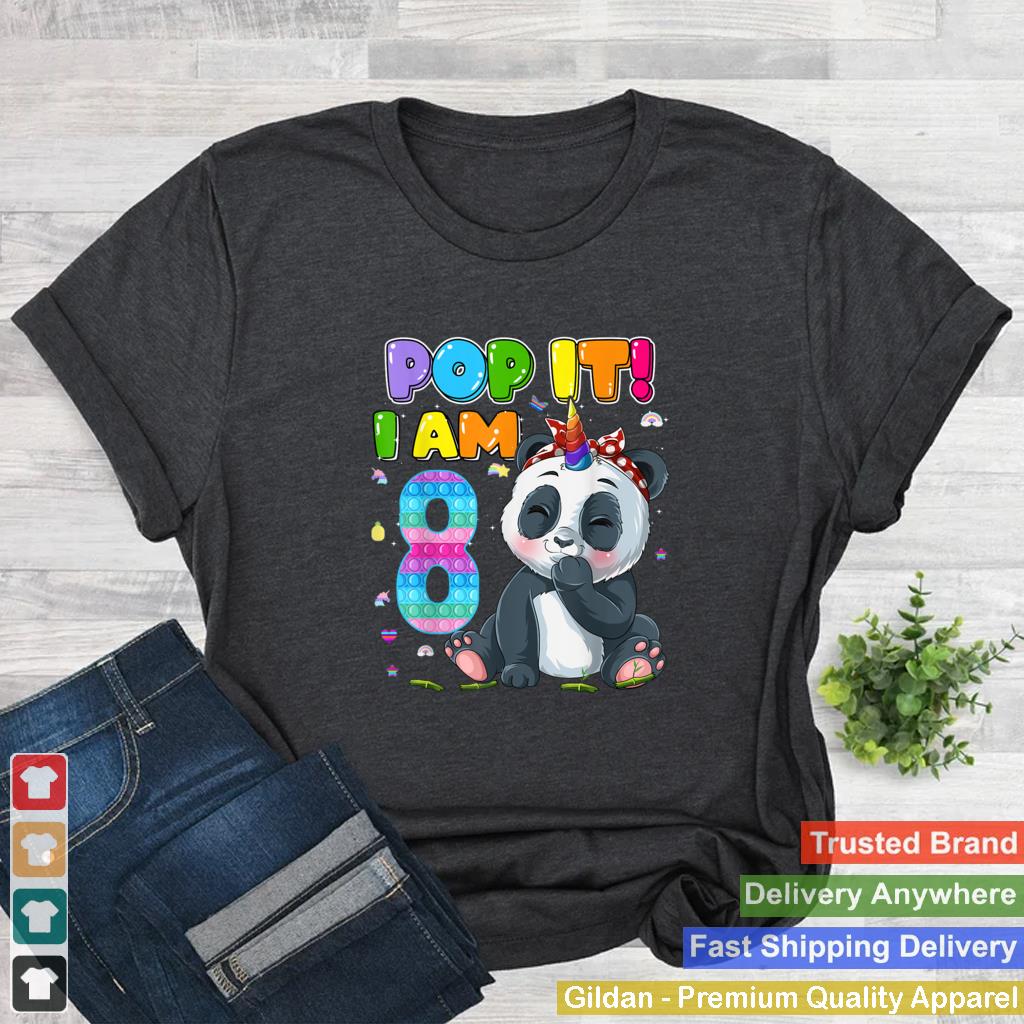 Im 8 Years Old 8th Birthday Panda Girls Pop It Fidget T Shirt