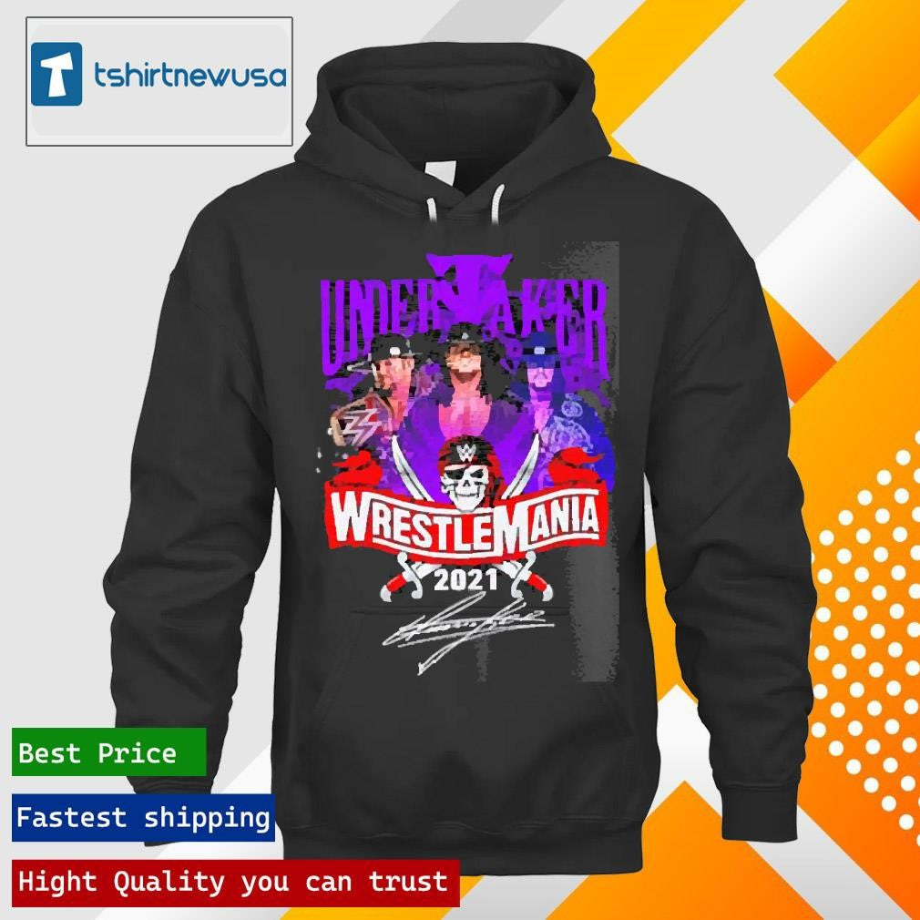 Original Undertaker Wrestlemania 2021 Signature T-Shirt