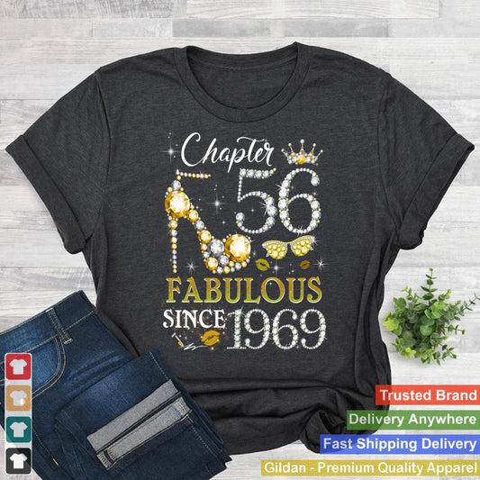 Womens Chapter 56 Fabulous Since 1969 56th Birthday Queen