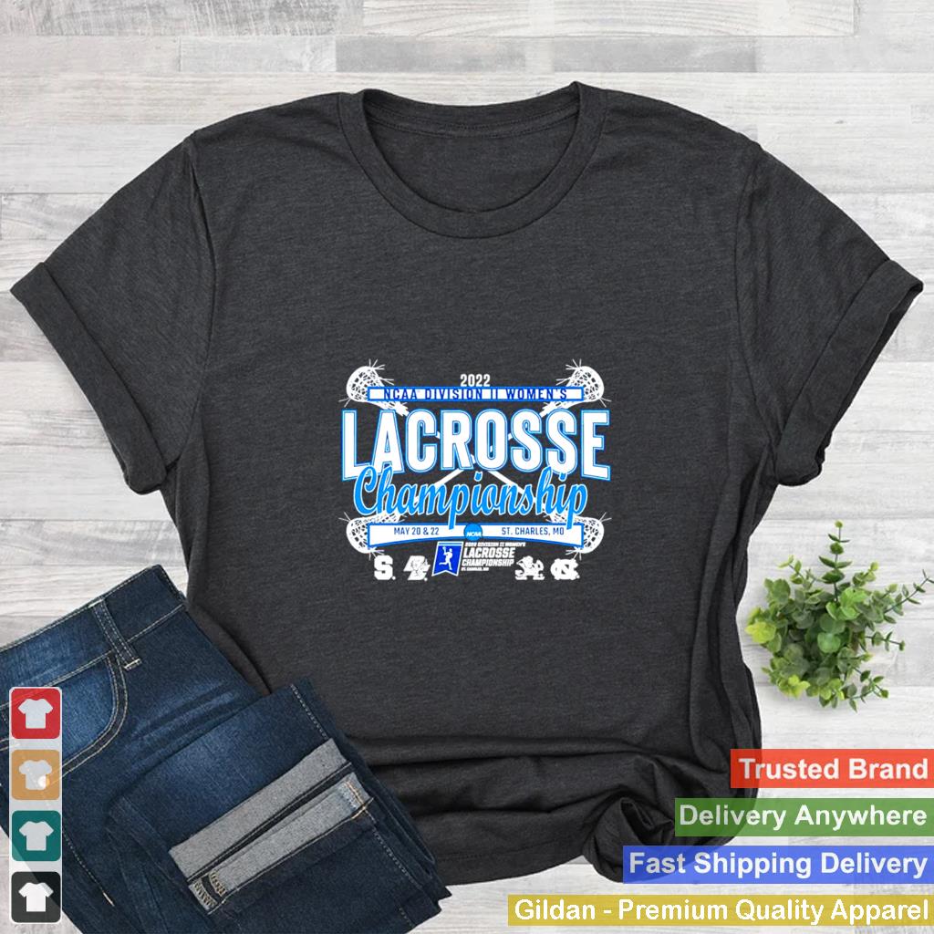 2022 NCAA Division II Womens Lacrosse Championship shirt