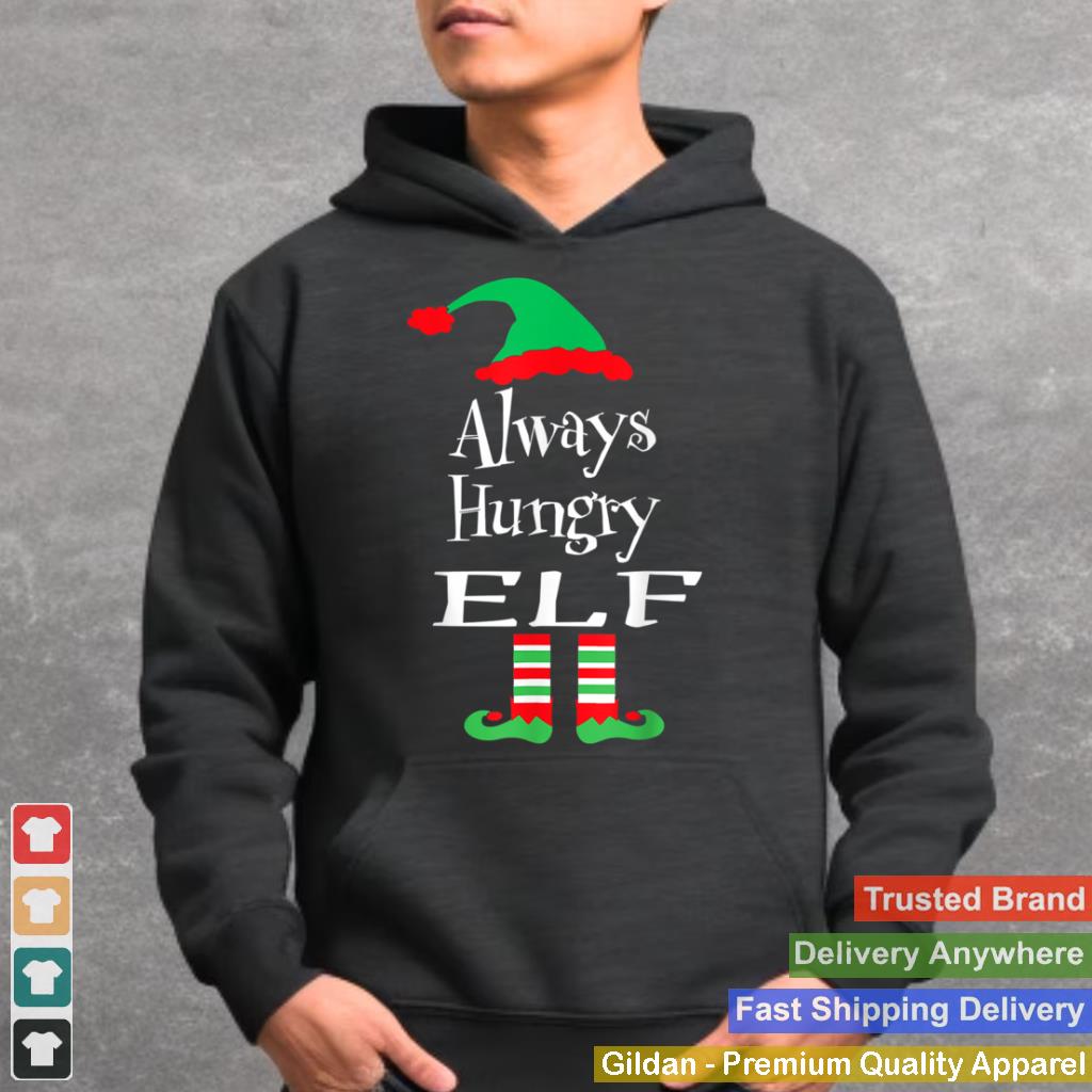 Always Hungry Elf Merry Xmas Christmas Family Matching T Shirt