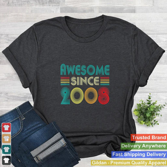 Awesome Since 2008 13th Birthday 13 Years Old Bday Men Women T Shirt