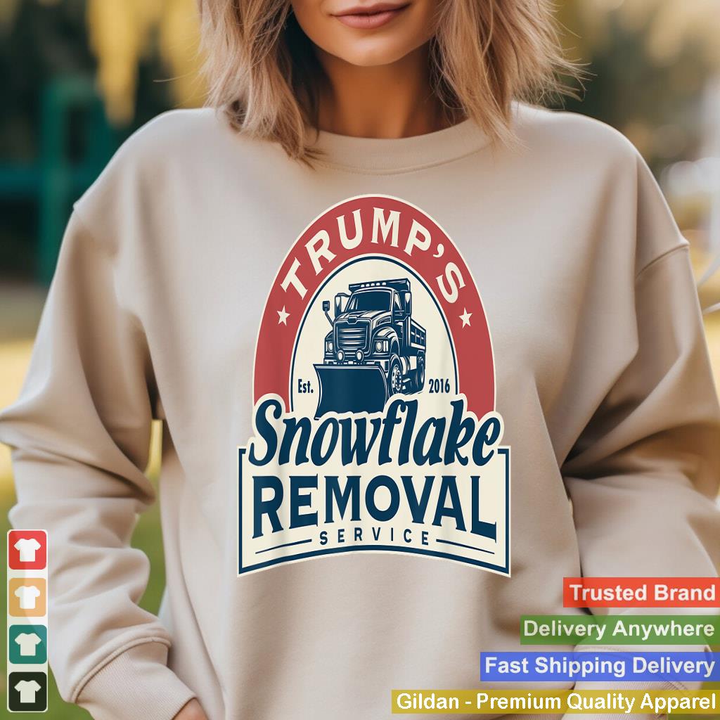 Trump's Snowflake Removal Service Funny Trump 2024