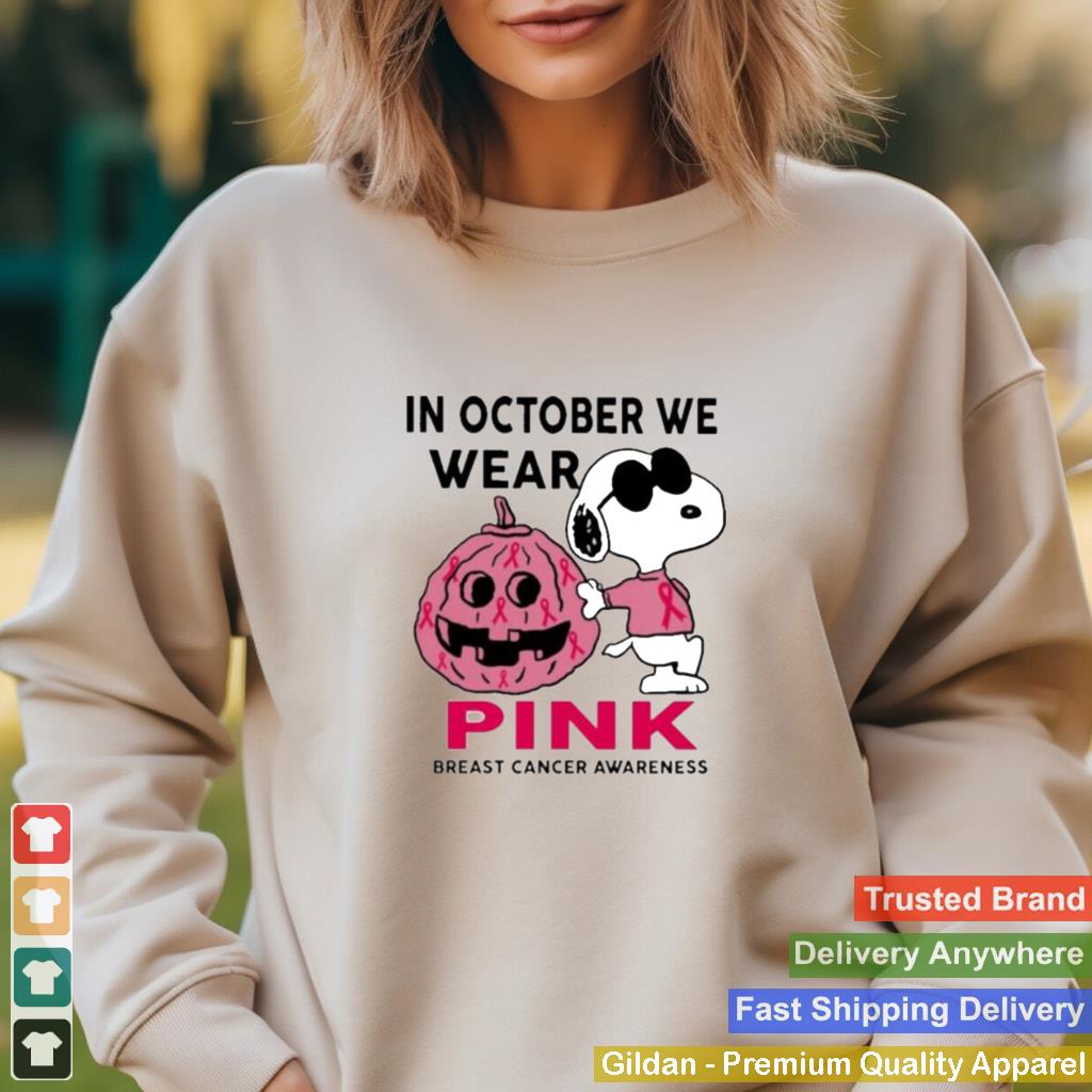 In October We Wear Pink Breast Cancer Awareness Snoopy Shirt