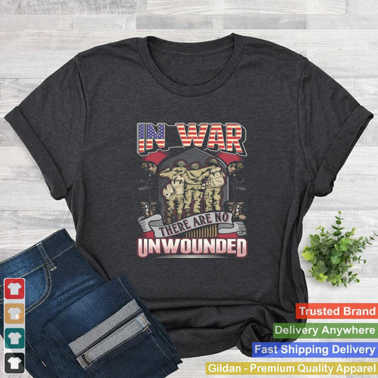 In War There Are No Unwounded Veteran American Flag shirt