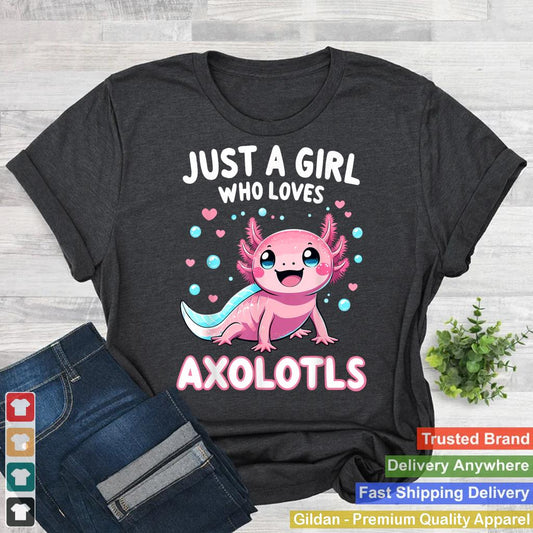 Axolotl Kawaii Just A Girl Who Loves Axolotls