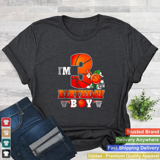 Im 3rd Birthday Boy Basketball 3 Year Old Theme Player Bday T Shirt