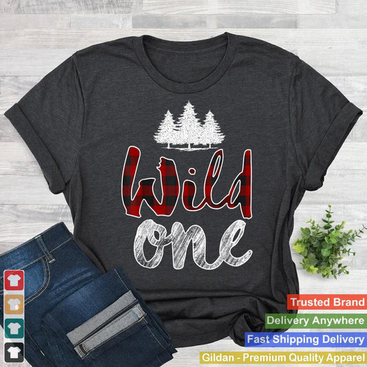 Wild One Shirt Birthday Buffalo Plaid Lumberjack Tree Logger