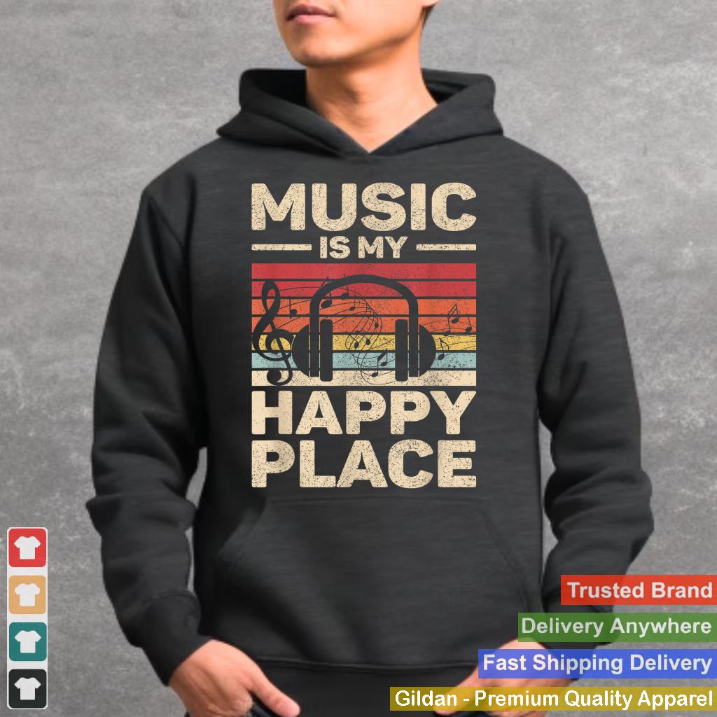 Music Is My Happy Place Musician Outfit EDM Music Lovers DJ