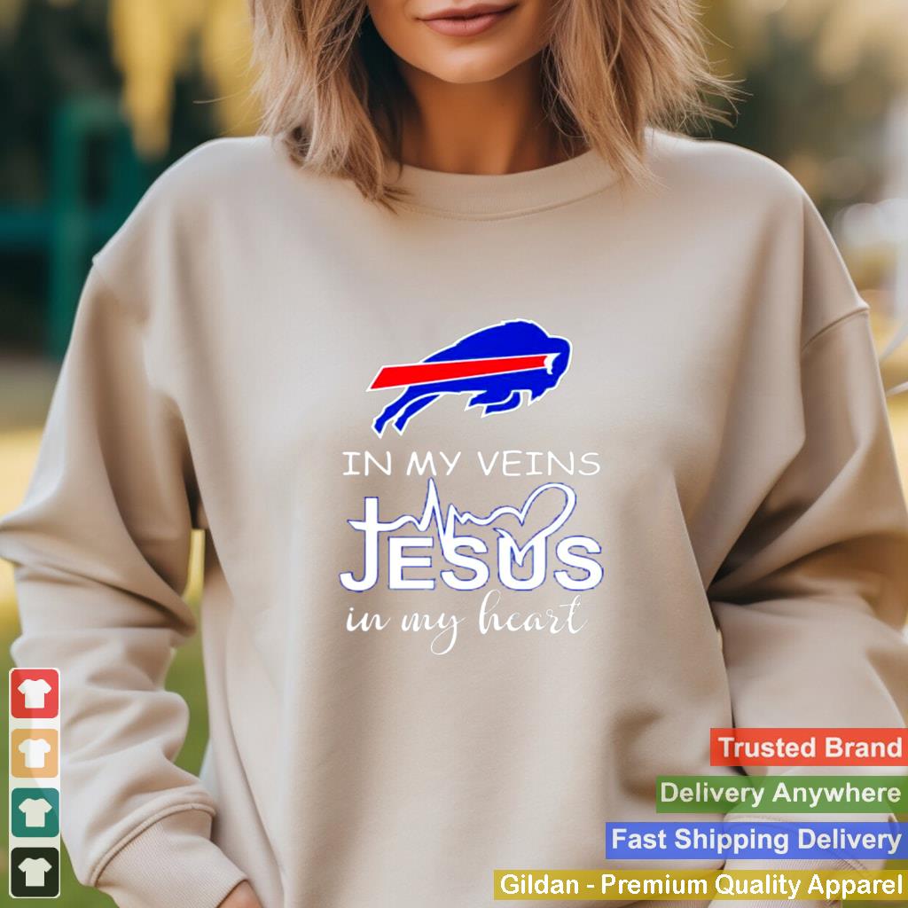 In My Veins Jesus In My Heart Buffalo Bills shirt