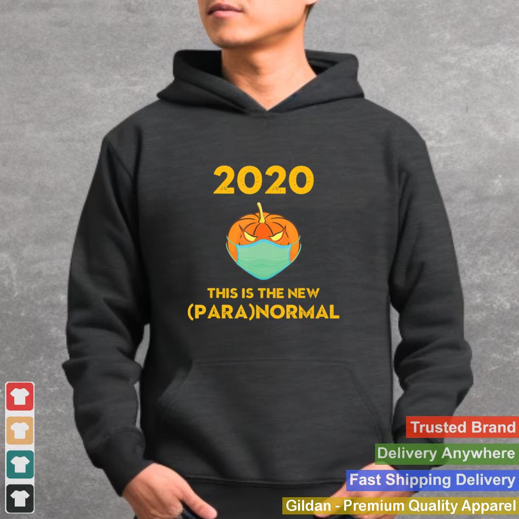 2020 The New Paranormal Social Distancing Halloween Pumpkin shirt