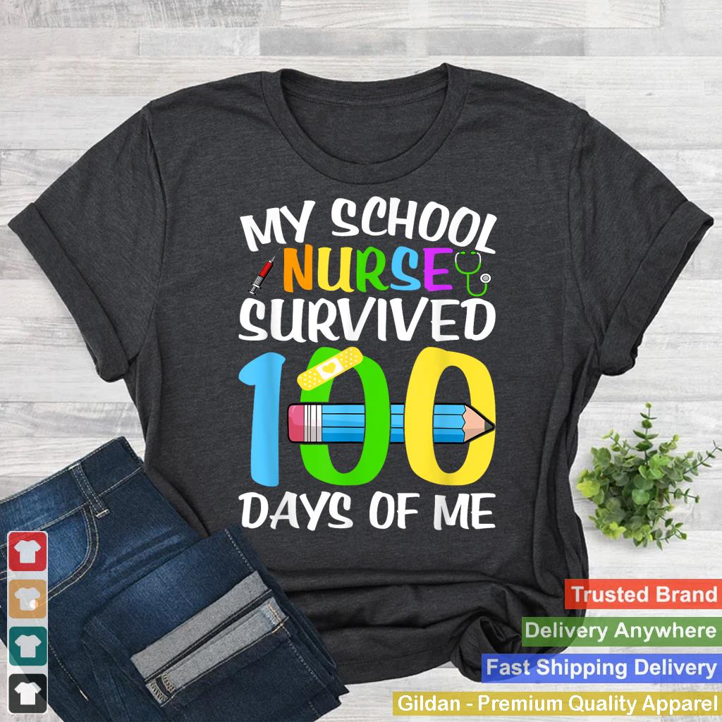 My School Nurse Survived 100 Days Of Me - Teacher Student