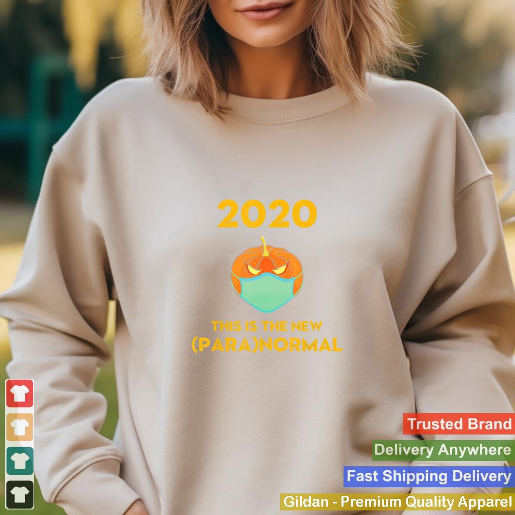 2020 The New Paranormal Social Distancing Halloween Pumpkin shirt